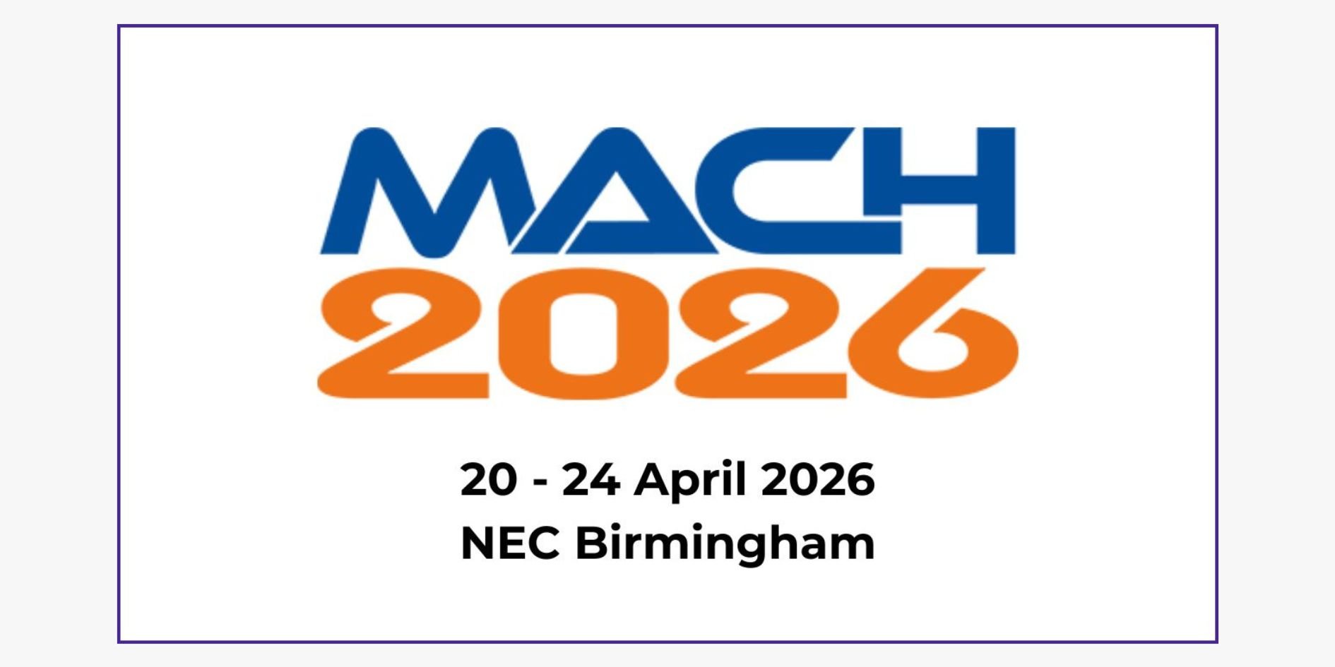 MACH 2026 - Birmingham